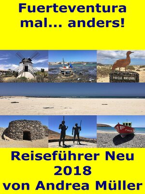 cover image of Fuerteventura mal... anders! Reiseführer Neu 2018